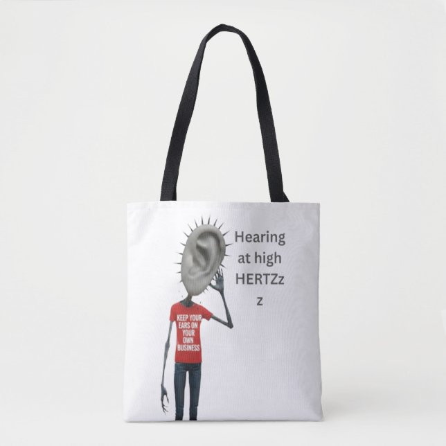Keep your ears on your own business tote bag (Front)