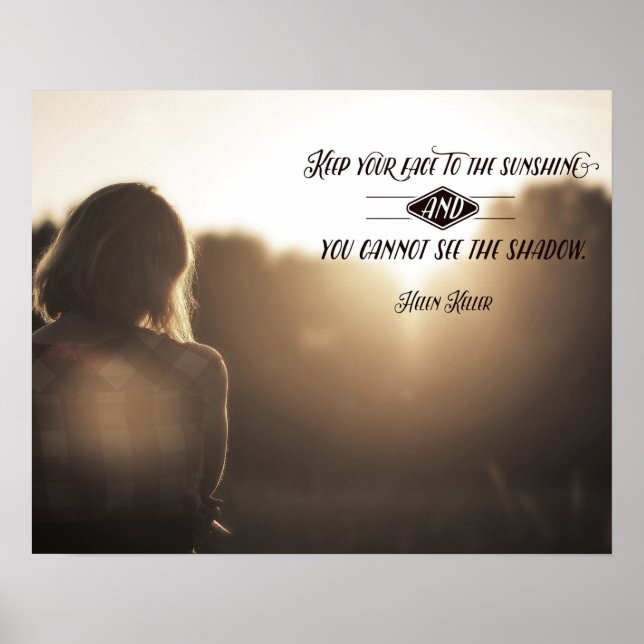 Keep Your Face To The Sunshine Poster (Front)