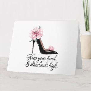 Keep your head and standards high Coco Chanel  Card