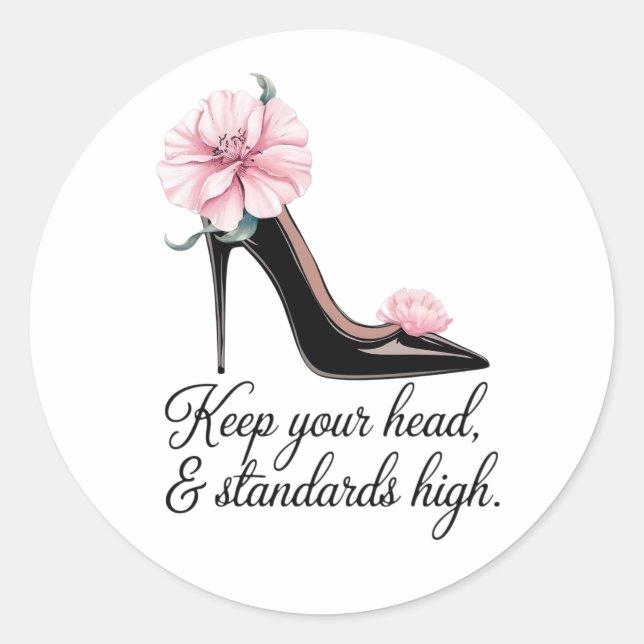 Keep your head and standards high Coco Chanel  Classic Round Sticker (Front)