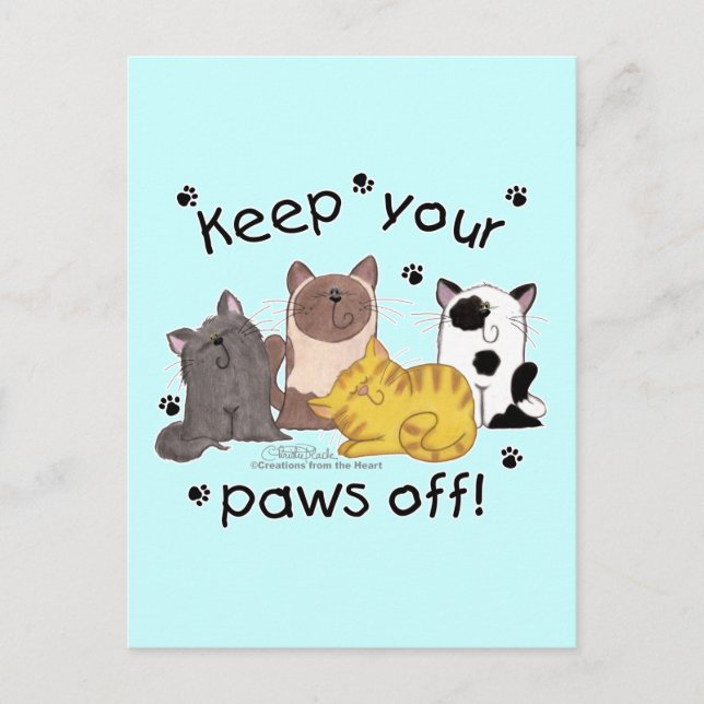 Keep Your Paws Off (cats) Postcard (Front)
