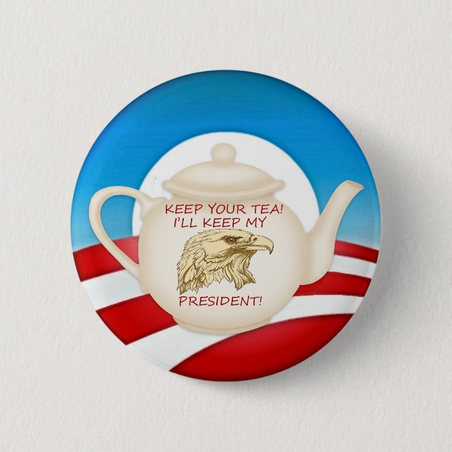 KEEP YOUR TEA! 6 CM ROUND BADGE (Front)