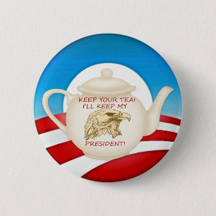 KEEP YOUR TEA! 6 CM ROUND BADGE