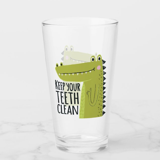 Keep Your Teeth Clean Glass (Front)