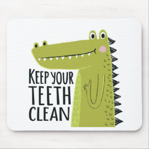 Keep Your Teeth Clean Mouse Mat