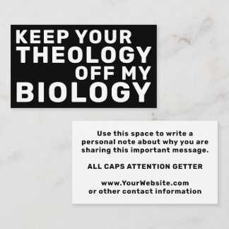 Keep Your Theology Off My Biology Pro-Choice Business Card