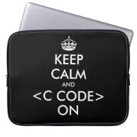KeepCalm and c code on laptop sleeve | Geek humor