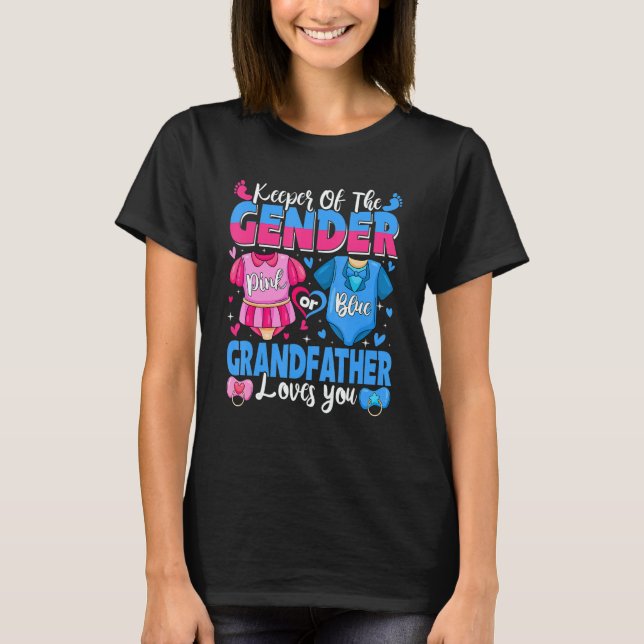 Keeper Of Gender Grandfather Loves You Pink Or Blu T-Shirt (Front)