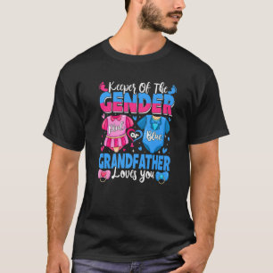 Keeper Of Gender Grandfather Loves You Pink Or Blu T-Shirt