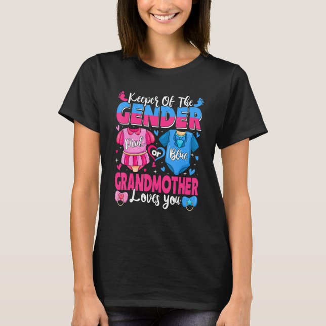 Keeper Of Gender Grandmother Loves You Pink Or Blu T-Shirt (Front)