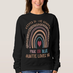 Keeper Of Gender Pink Or Blue Auntie Love You Rain Sweatshirt