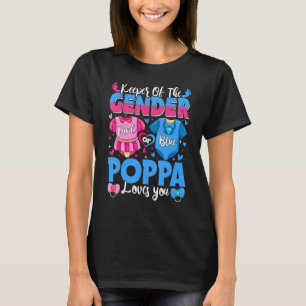 Keeper Of Gender Poppa Loves You Pink Or Blue Baby T-Shirt