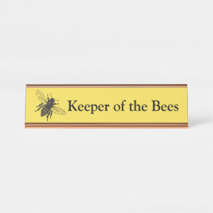 Keeper of the Bees Desk Nameplate