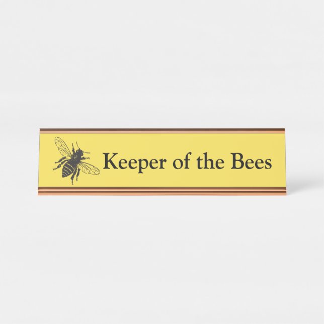 Keeper of the Bees Desk Nameplate (Front)