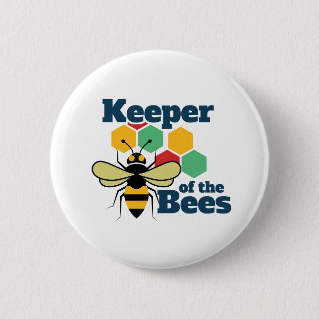 Keeper of the Bees Funny Beekeeper 6 Cm Round Badge (Front)