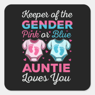 Keeper Of The Gender Auntie Loves You Baby Square Sticker