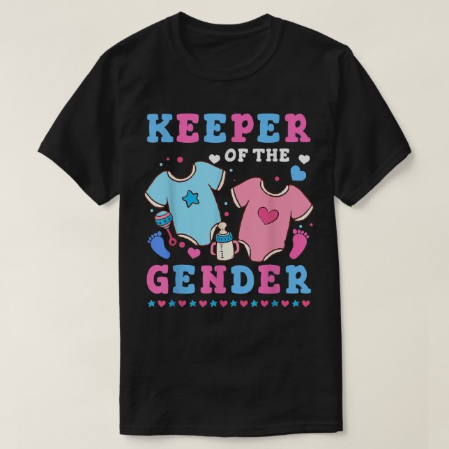 Keeper Of The Gender Baby Gender Reveal Women Men  T-Shirt (Design Front)