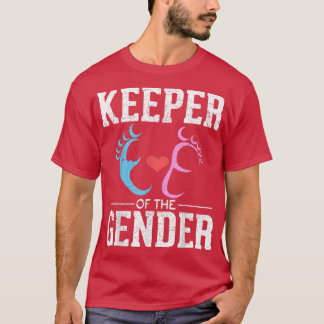 Keeper Of The Gender Baby Party Funny Gender Revea T-Shirt