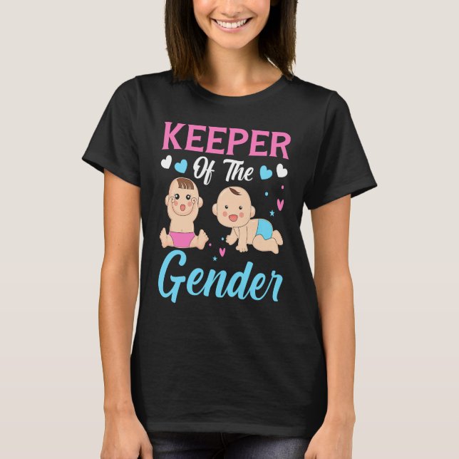 Keeper of the Gender Baby Party Gender Reveal Anno T-Shirt (Front)