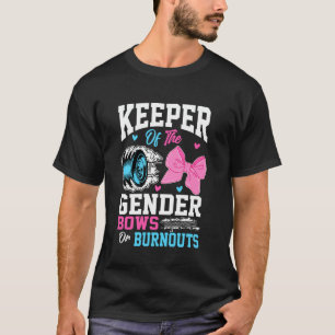 Keeper of The Gender Burnouts Or Bows Family Gende T-Shirt