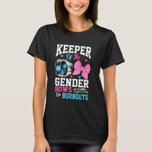 Keeper of The Gender Burnouts Or Bows Family Gende T-Shirt