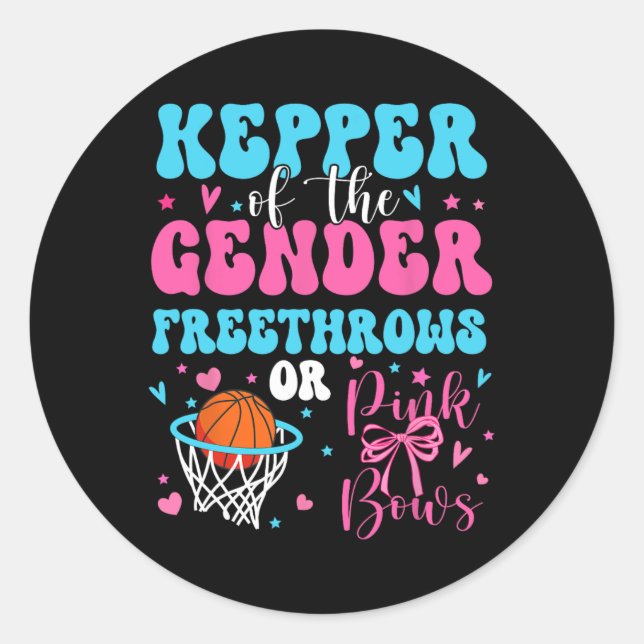 Keeper Of The Gender Free Throws Or Pink Bows Reve Classic Round Sticker (Front)