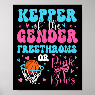 Keeper Of The Gender Free Throws Or Pink Bows Reve Poster