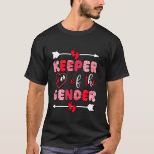 Keeper Of The Gender Gender Reveal Boy Or Girl Val T-Shirt