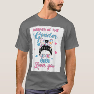 Keeper of the Gender Gigi Loves You Cute Women Gen T-Shirt