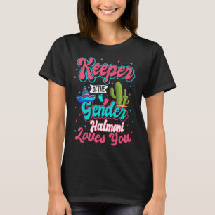 Keeper of the Gender Halmoni Loves You Mexican Bab T-Shirt