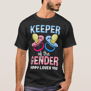 Keeper Of The Gender Pappy Loves You Baby Shower B T-Shirt