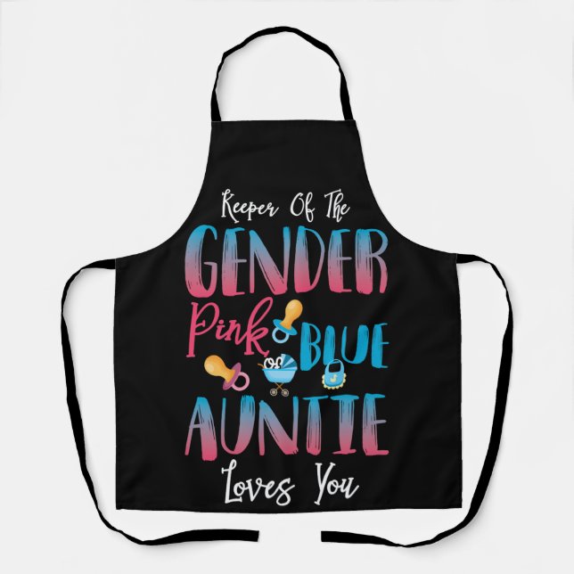 Keeper Of The Gender Pink or Blue Auntie Loves You Apron (Front)