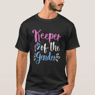 Keeper Of The Gender Pink Or Blue Gender Reveal Pa T-Shirt