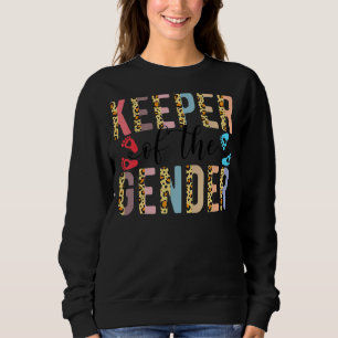 Keeper Of The Gender Pink Or Blue We Love You Leop Sweatshirt
