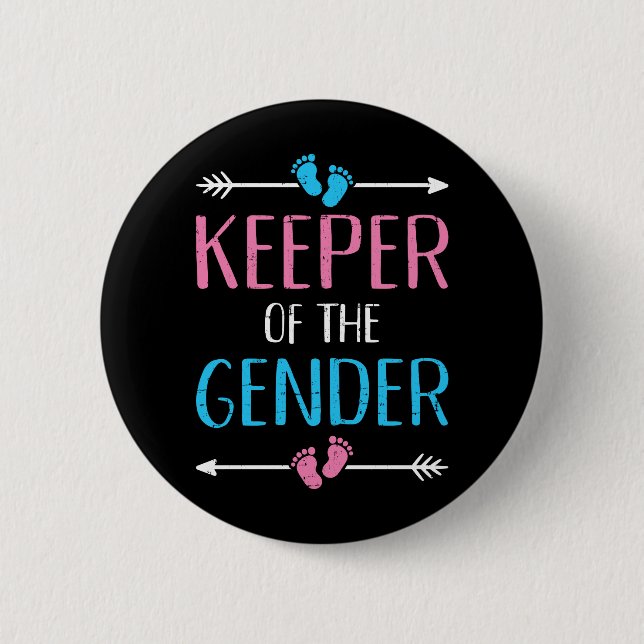 Keeper of the gender reveal baby announcement 6 cm round badge (Front)