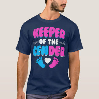 Keeper Of The Gender Reveal Baby Announcement Part T-Shirt