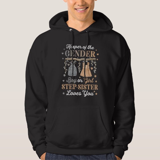 Keeper of the Gender Reveal Baby Announcement Step Hoodie (Front)