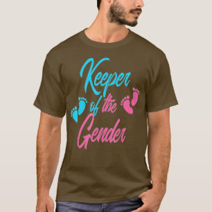 Keeper Of The Gender Reveal  Baby Announcement  T-Shirt