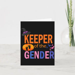 Keeper Of The Gender Reveal Baby Halloween Pregnan Card