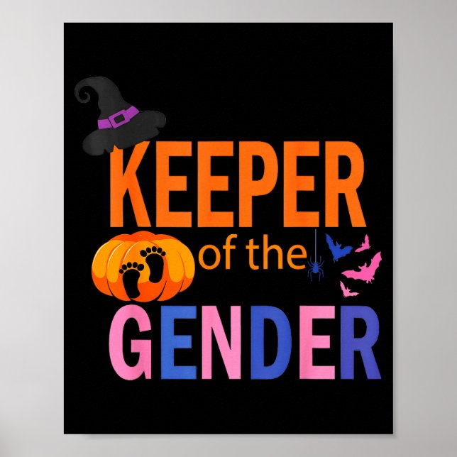 Keeper Of The Gender Reveal Baby Halloween Pregnan Poster (Front)