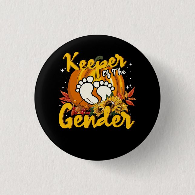 Keeper Of The Gender Reveal Baby Pumpkin Halloween 3 Cm Round Badge (Front)
