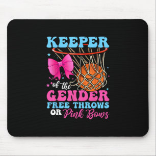 Keeper Of The Gender Reveal Free Throws Or Pink Bo Mouse Mat