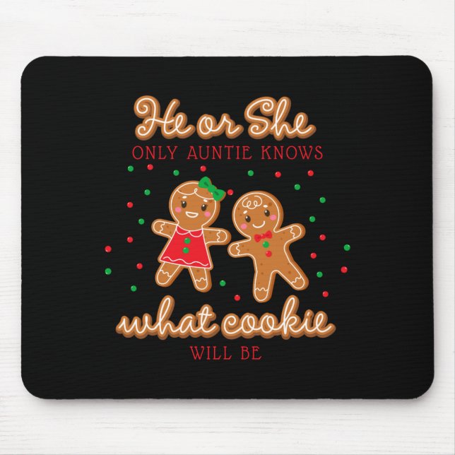 Keeper Of The Gender Reveal Gingerbread Auntie  Mouse Mat (Front)