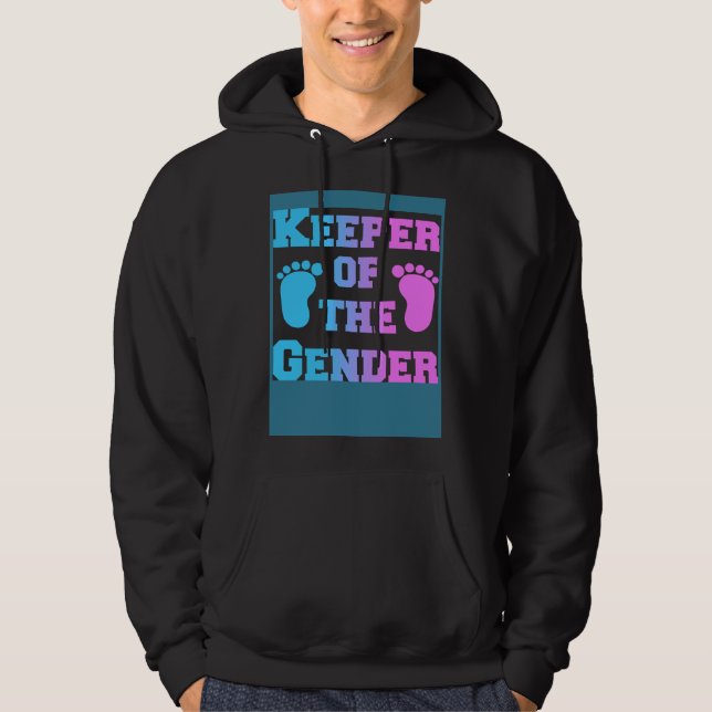 Keeper of the Gender Reveal Party Pink or blue Hoodie (Front)