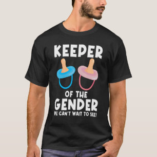 Keeper Of The Gender Wait To See Girl Team T-Shirt