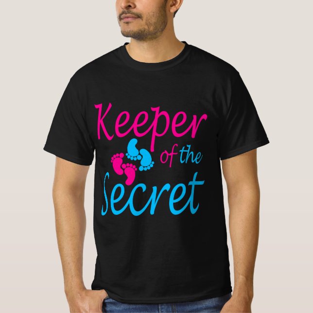 Keeper of the Secret - gender reveal idea for wome T-Shirt (Front)