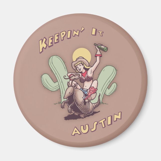 Keepin' It Austin Magnet (Front)