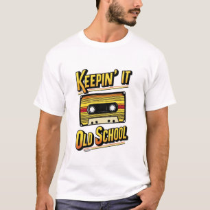 Keepin' It Old School Cassette Tape T-Shirt