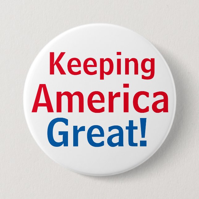 Keeping America Great Red White Blue 7.5 Cm Round Badge (Front)