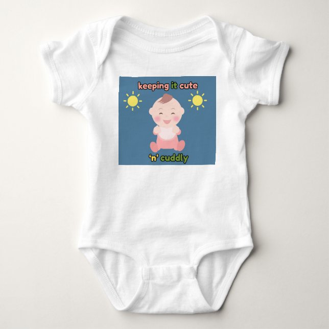 Keeping It Cute "n" Cuddly Baby Bodysuit (Front)